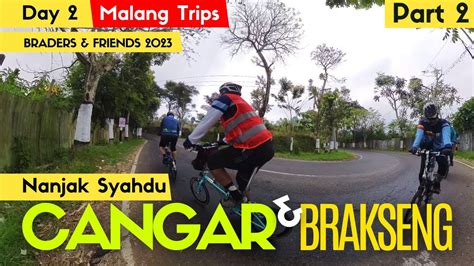 Gowes Nanjak Syahdu Ke Cangar Brakseng Part I Day Malang Trips