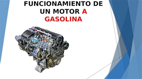 Pptx Funcionamiento De Motor A Gasolina Dokumentips