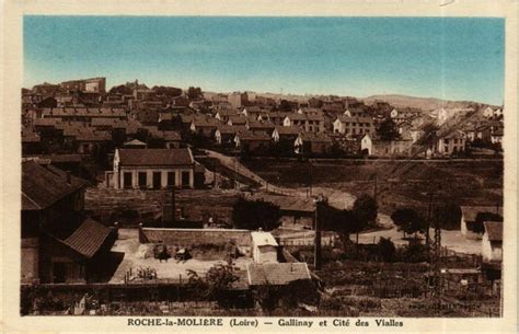 Roche la Moliere Gallinay et Cite des Vialles France à Roche la