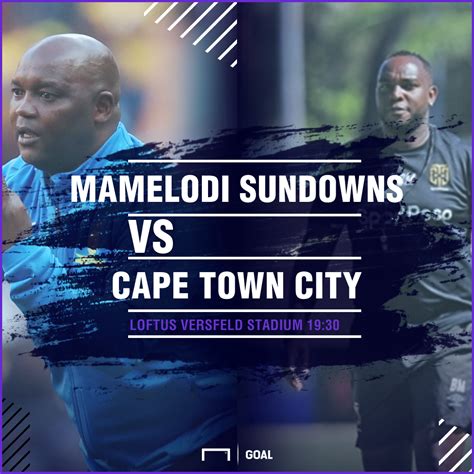 COMMENT: Why Sundowns v Cape Town City matches are exciting | Goal.com