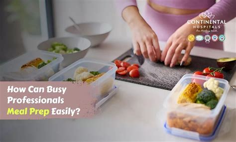 How Can Busy Professionals Meal Prep Easily?