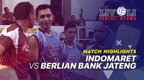 Match Highlight Indomaret Vs Berlian Bank Jateng Livoli