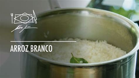 Arroz Branco Por Alex Atala Arroz Branco Alex Atala Arroz