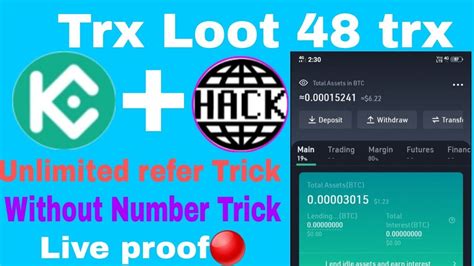 48 Trx Live Unlimited Trick Kucoin App Unlimited Trick Huge