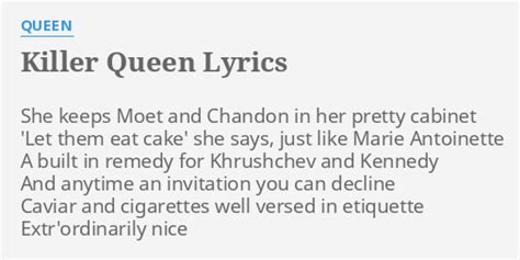 "KILLER QUEEN" LYRICS by QUEEN: She keeps Moet and...