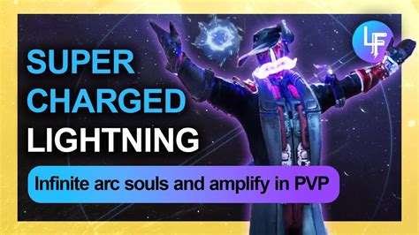 Best Pvp Lightning Surge Build With Infinite Supercharged Arc Souls