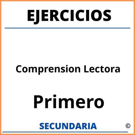 Ejercicios De Comprension Lectora Para Tercero De Secundaria