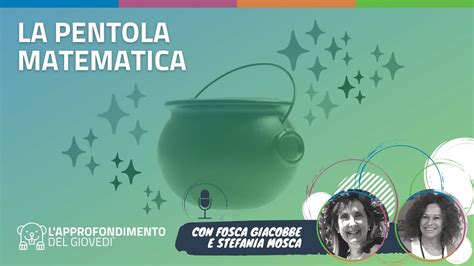 La Pentola Matematica Alleniamo Il Calcolo A Mente E Il Problem