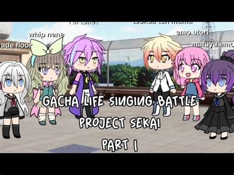 Project Sekai Gacha Life Singing Battle Part Glmv By Ella The Cutie