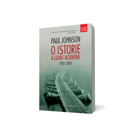 O Istorie A Lumii Moderne Reeditare Paul Johnson Libraria Clb