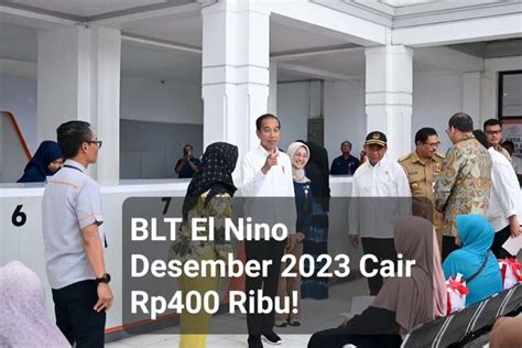 Dapat Nyiyir BLT El Nino Desember 2023 Rp400 Ribu Cair Di Jawa Tengah