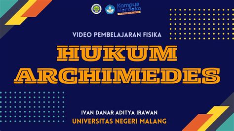 Video Pembelajaran Fluida Statis Hukum Archimedes Fisika Kelas Xi