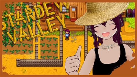 Como No Jugar Stardew Valley Por Primera Vez Youtube