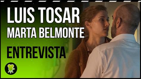 Luis Tosar Y Marta Belmonte Explican El Secreto De Los Favoritos De