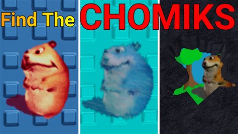 Find The Chomiks Part 3 Roblox YouTube