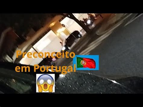 Preconceito Em Portugal Contra Brasileiro Prejudice In Portugal