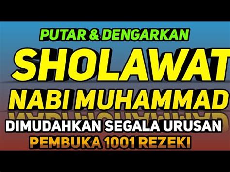 Sholawat Jibril Penarik Rezeki Dari Segala Penjuru Sholawat Nabi