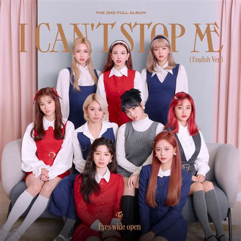 I Can T Stop Me English Version Single By Twice Spotify