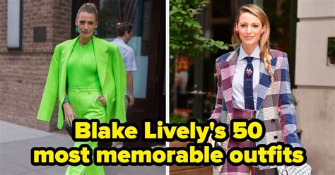 50 Of Blake Lively's Most Memorable Outfits