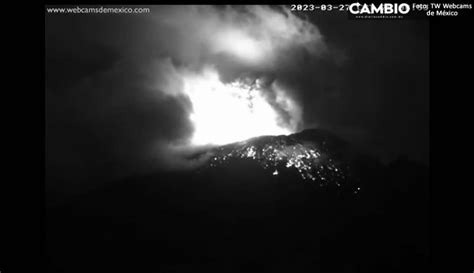 Video Incre Ble As Se Vio La Explosi N Del Volc N Popocat Petl