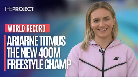 Ariarne Titmus Breaks The Swimming 400m Freestyle World Record At The