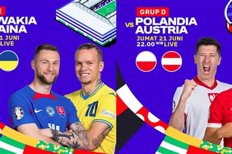 Jadwal Siaran Langsung Euro 2024 Malam Ini 21 Juni 2024 Link