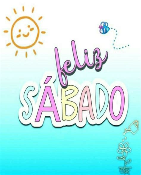 Queee Gracioso Saludos De Buenos Dias Buenos Happy Sabbath