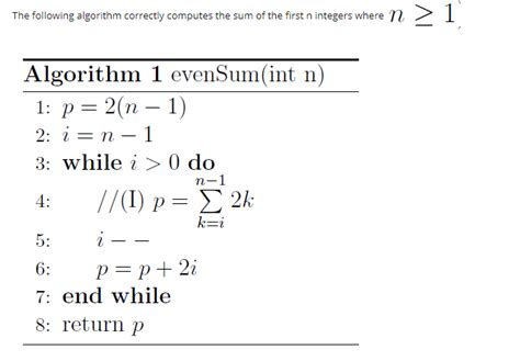 Solved The Following Algorithm Correctly Computes The Sum Of Chegg