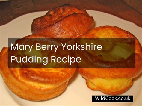 Mary Berry Yorkshire Pudding Recipe - WildCook.co.uk