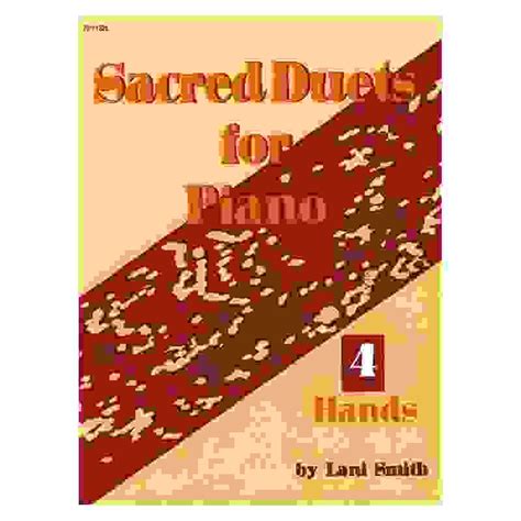 Sacred Duets For Piano Four Hands