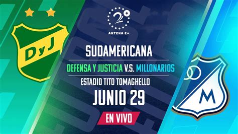 Defensa Y Justicia Vs Millonarios I Sudamericana I En Vivo Youtube