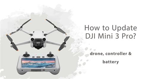 How To Update Dji Mini Pro By Video Pic Sky Eagle Drone