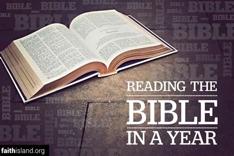 5 Great Reasons To Read The Whole Bible In One Year Faith Island