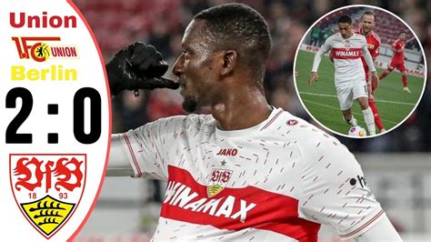 Vfb Stuttgart Union Berlin 2 0 HIGHLIGHTS Vfb Stuttgart VS Union