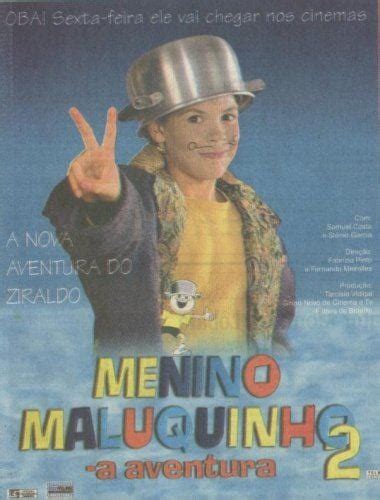 Menino Maluquinho 2 A Aventura - Pôster do filme Menino Maluquinho 2 - A Aventura - Foto 2 de 9 ...