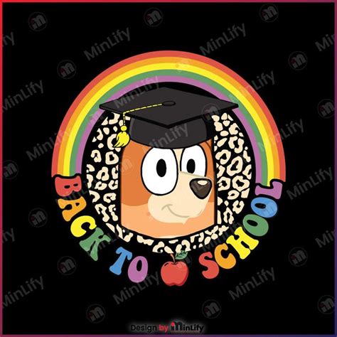 Bluey And Bingo Back To School Rainbow Svg Digital File🈸 Aposte No Cs