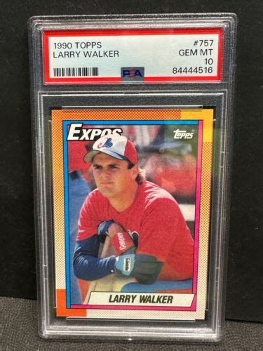 Larry Walker 1990 Topps Baseball Rookie RC Card 757 PSA 10 GEM MT