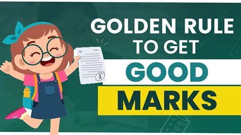 How To Score Good Marks In Any Exam The Golden Rule To Get Good Marks