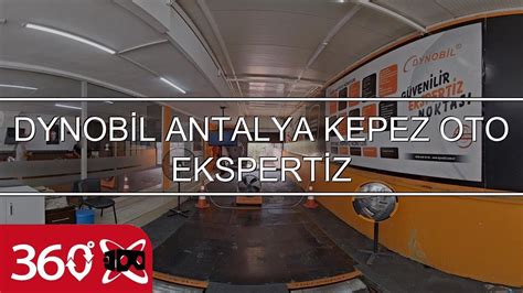 DYNOBİL ANTALYA KEPEZ OTO EKSPERTİZ This is 360 VR Video YouTube