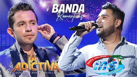 Banda Ms Y La Adictiva Sus Mejores Exitos Lo Mas Romantico