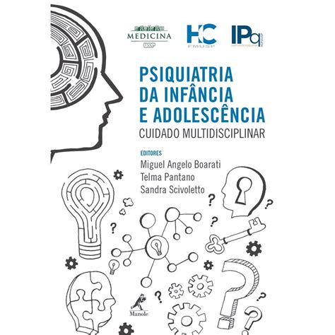 Psiquiatria Da Infância E Adolescência Cuidado Multidisciplinar Pdf