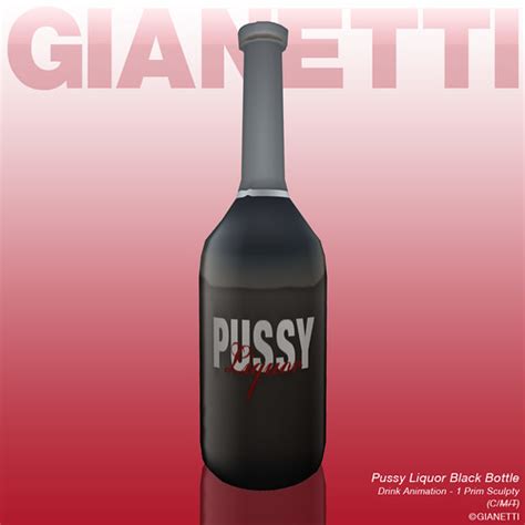 Pussy Liquor Black Bottle GIANETTI