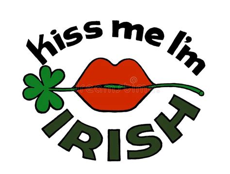 Funny Kiss Me Im Irish Design With Lip Stock Vector Illustration Of