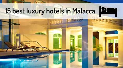 15 Best Luxury 4 5 Star Hotels In Malacca ️ 2024