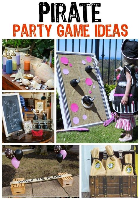 The Ultimate Collection Of Pirate Party Ideas Pirate Party Games Pirate Themed Birthday