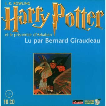 Harry Potter Et Le Prisonnier D Azkaban Cd Livre Cd J K Rowling