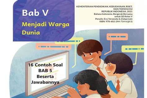 Contoh Soal Bahasa Indonesia Kelas Bab Kurikulum Merdeka Beserta