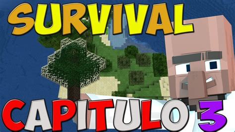 Survival Minecraft Sin Titulo Capitulo Creando Un Imperio