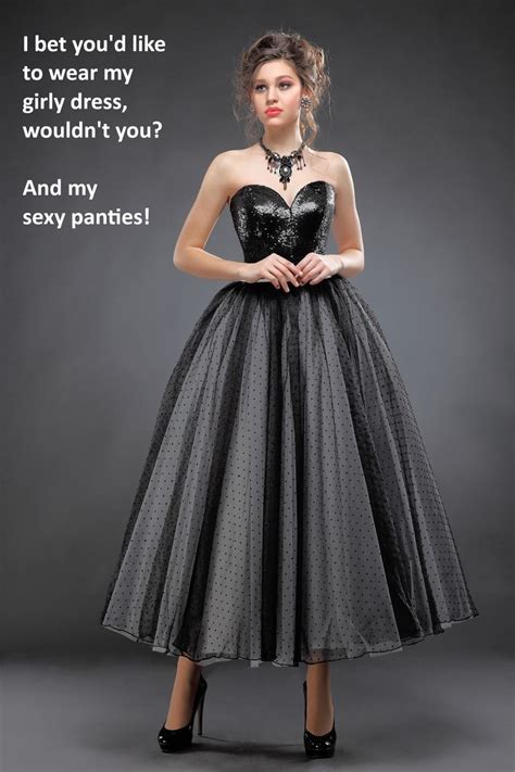 Evening Dresses Formal Dresses Sissy Slut Sissy Captions Dream