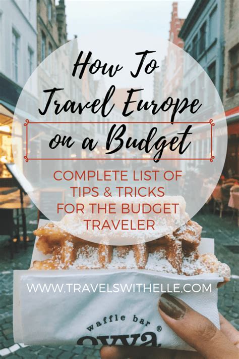 50 Brilliant Ways To Travel Europe On A Budget